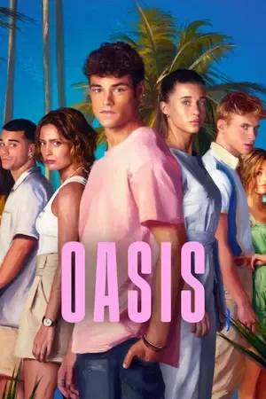 Oasis 2026 Season 1 Hindi - English Audio [ALL EPISODES]