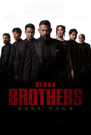 Blood Brothers: Bara Naga (2025) Hindi (MULTI AUDIO) – – 1080p