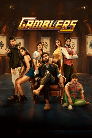 Gamblers 2025 Hindi Audio