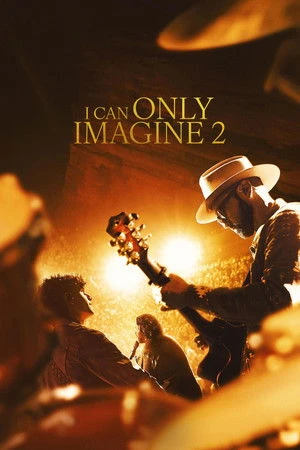 I Can Only Imagine 2 (2026) Hindi (MULTI AUDIO) – – 1080p