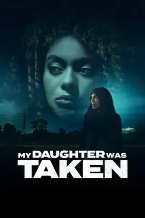 My Daughter Was Taken (2026) Hindi (MULTI AUDIO) – – 1080p