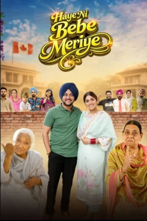 Haye Ni Bebe Meriye 2026 Punjabi Audio