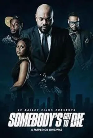 Somebody's Got to Die (2026) Hindi (MULTI AUDIO) – – 1080p
