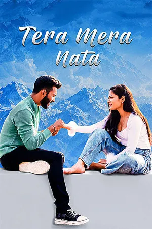 Tera Mera Nata 2026 Hindi Audio